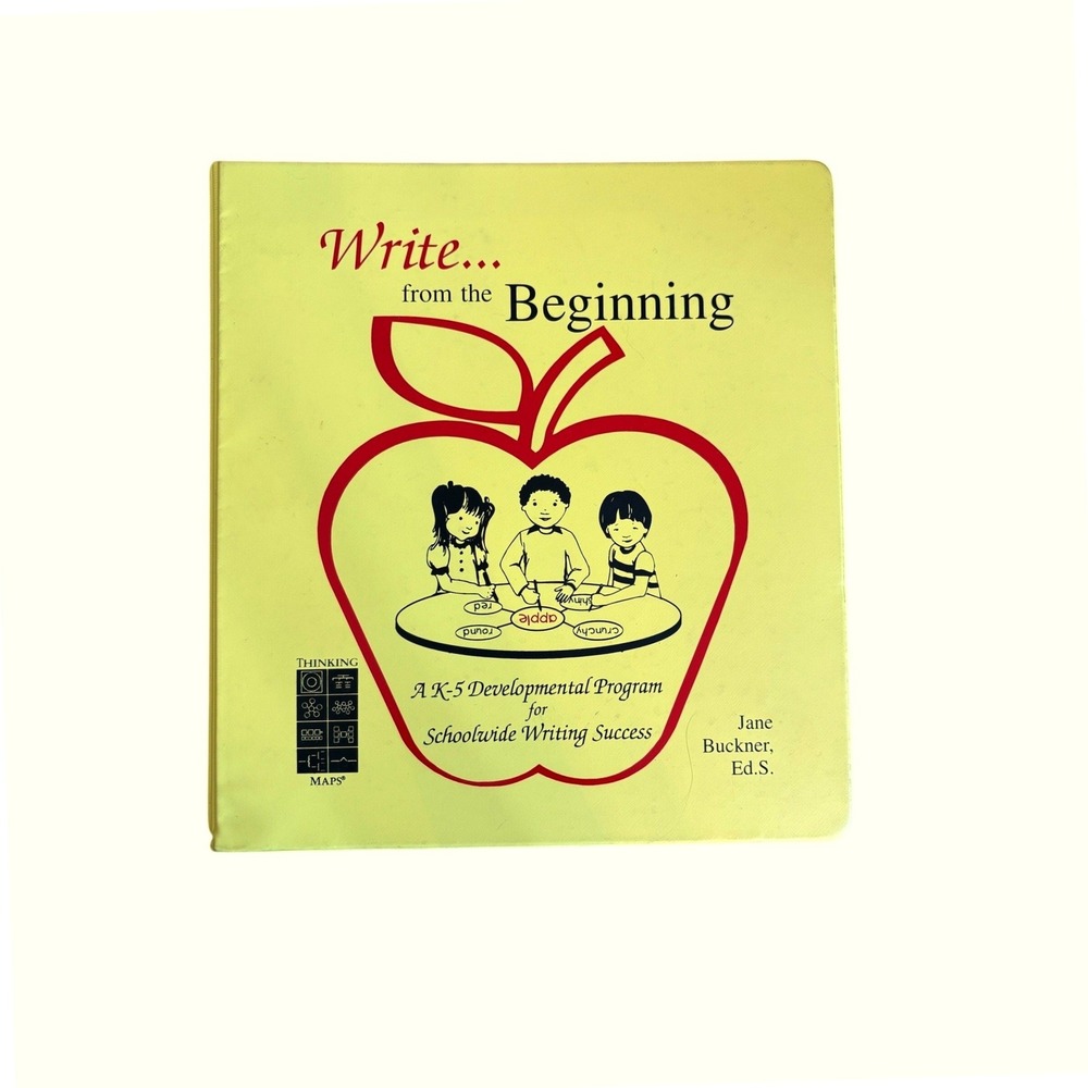 Write from the Beginning K-5 Developmental Writing Program Jane‎ Buckner Binder